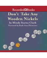 Don't Take Any Wooden Nickels (Million Dollar Mysteries, Book #2)
