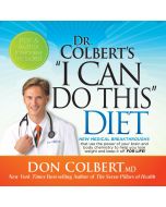 Dr. Colbert's 'I Can Do This' Diet