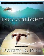 DragonLight (Dragonkeeper Chronicles Series, Book #5)