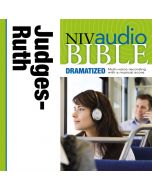 Dramatized Audio Bible - New International Version, NIV: (07) Judges and Ruth