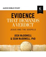 Evidence That Demands a Verdict (Audio Bible Studies)
