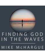 Finding God in the Waves