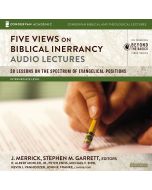 Five Views on Biblical Inerrancy: Audio Lectures (Zondervan Biblical and Theological Lectures)