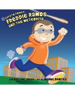 Freddie Ramos and the Meteorite