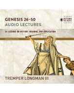 Genesis 26-50: Audio Lectures