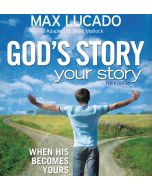 God's Story, Your Story (The Story)