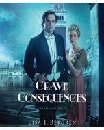 Grave Consequences (Grand Tour Series, Book #2)