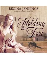 Holding the Fort (The Fort Reno Series, Book #1)
