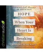 Hope When Your Heart Is Breaking