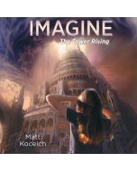 Imagine...The Tower Rising (Imagine Series, Book #6)