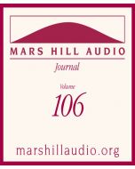 Mars Hill Audio Journal, Volume 106