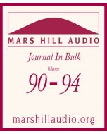 Mars Hill Audio Journal in Bulk, Volumes 90-94