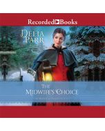 The Midwife's Choice (At Home in Trinity, Book #2)
