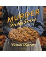 Murder Freshly Baked (An Amish Village Mystery, Book #3)