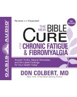 The New Bible Cure for Chronic Fatigue and Fibromyalgia