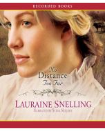 No Distance Too Far (Home to Blessing, Book #2)