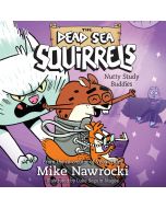 Nutty Study Buddies (The Dead Sea Squirrels, Book #3)