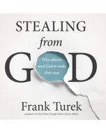 Stealing From God