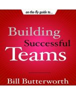 On the Fly Guide to Building Successful Teams
