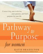 The Pathway to Purpose for Women