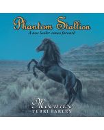 Phantom Stallion: Moonrise