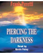 Piercing the Darkness