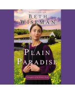 Plain Paradise (A Daughters of the Promise Novel, Book #4)