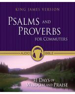 Psalms and Proverbs for Commuters (KJV)