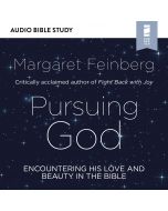 Pursuing God (Audio Bible Studies)