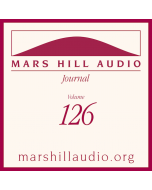 Mars Hill Audio Journal, Volume 126
