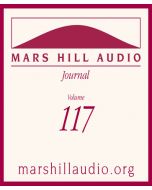 Mars Hill Audio Journal, Volume 117