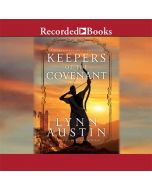 Keepers of the Covenant (The Restoration Chronicles, Book #2)