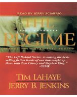 The Regime (Before They Were Left Behind Series, Book #2)