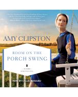 Room on the Porch Swing (Amish Homestead, Book #2)