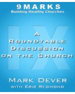 A Roundtable Discussion on the Church