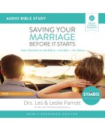 Saving Your Marriage Before It Starts Updated: Audio Bible Studies