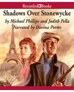 Shadows Over Stonewycke (The Stonewycke Legacy, Book #2)