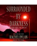 Surrounded by Darkness (Windy Ridge Legal Thriller, Book #3)