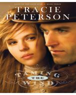 Taming the Wind (Land of the Lone Star Series, Book #3)