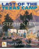 The Last of the Texas Camp (Fortunes of the Black Hills Series, Book #5)