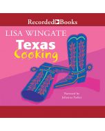 Texas Cooking (Texas Hill Country, Book #1)
