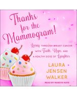 Thanks for the Mammogram!