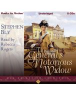 The General's Notorious Widow (The Belles of Lordsburg, Book 2)
