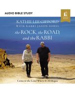 The Rock, the Road, and the Rabbi (Audio Bible Studies)