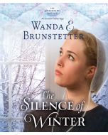 The Silence of Winter (The Discovery - A Lancaster County Saga, Book #2)