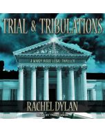 Trial & Tribulations (Windy Ridge Legal Thriller, Book #1)
