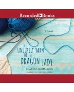 The Unlikely Yarn of the Dragon Lady