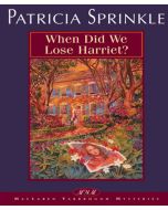When Did We Lose Harriet