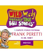 Wild and Wacky Totally True Bible Stories (Mr. Henry's Wild & Wacky Bible Stories)