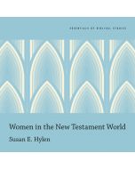 Women in the New Testament World